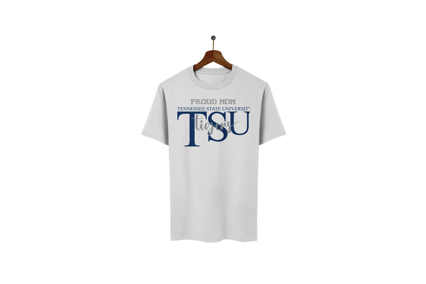 PROUD MOM TSU TIGERS