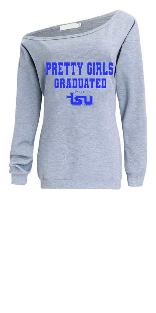 PRETTY GIRLS GRADUATED FROM TSU SLOUCHY OFF THE SHOULDER